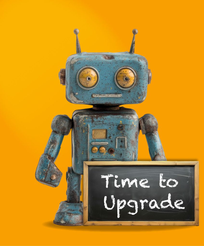 Old fashioned looing robot illustrating the point of Upgrading Legacy Systems